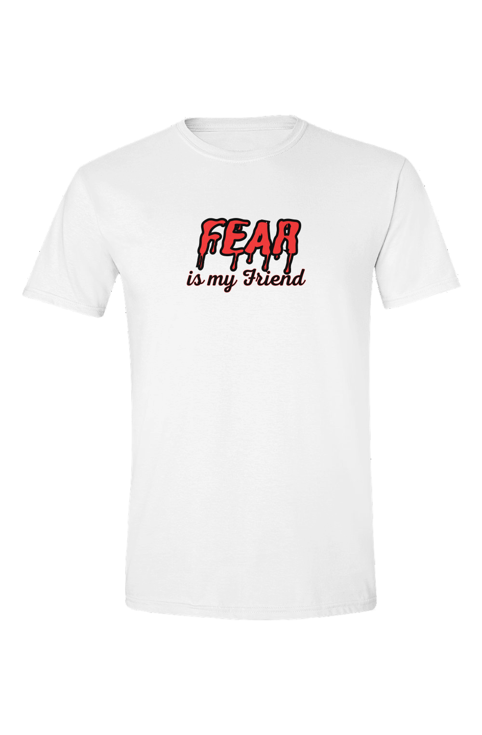 Fear Soft Style T Shirt