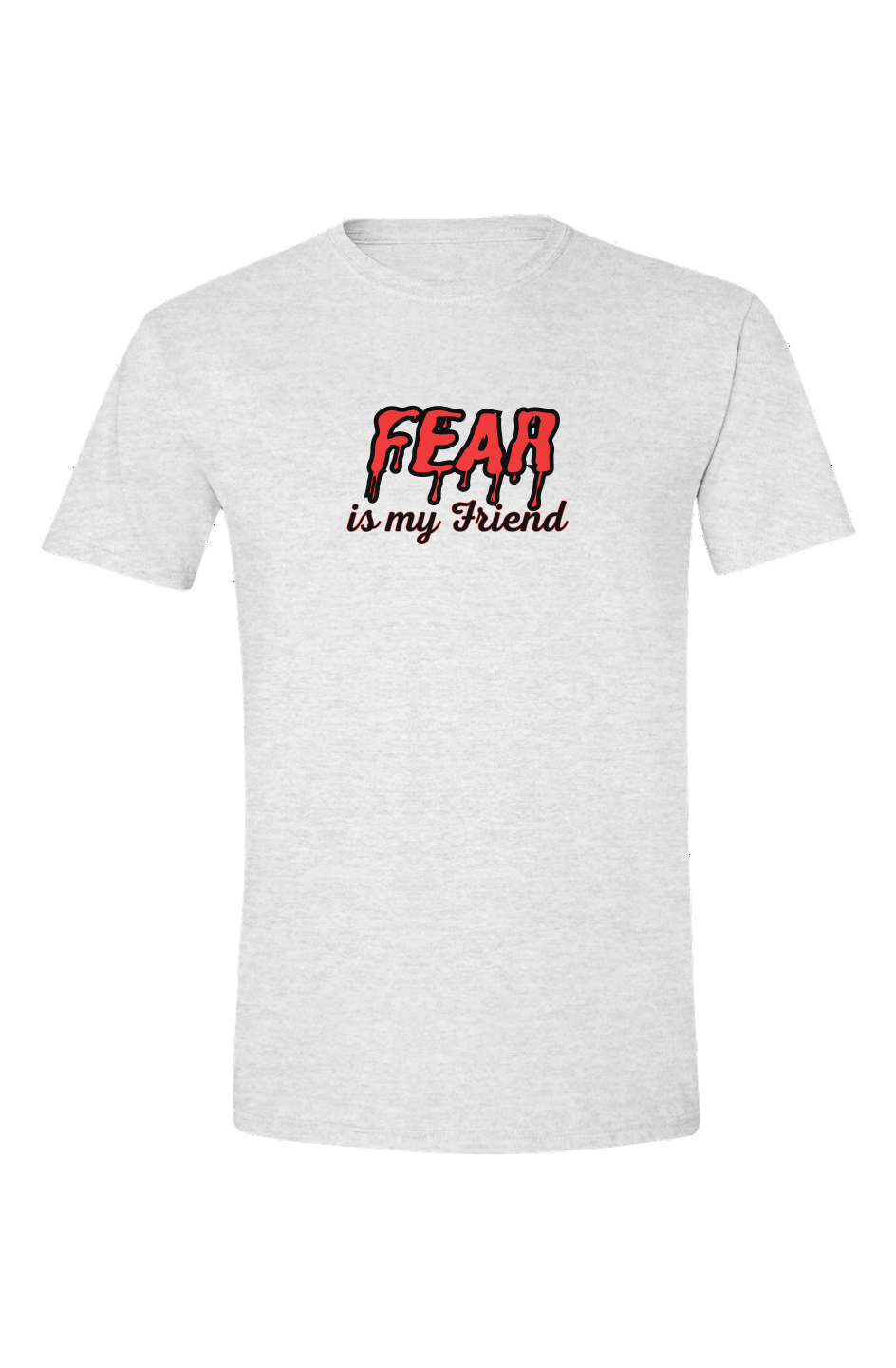 Fear Soft Style T Shirt
